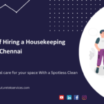 Benefits of Hiring Housekeeping Service