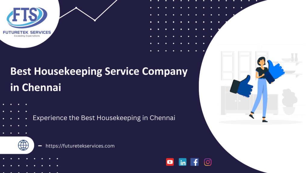 Best housekeeping services in Chennai