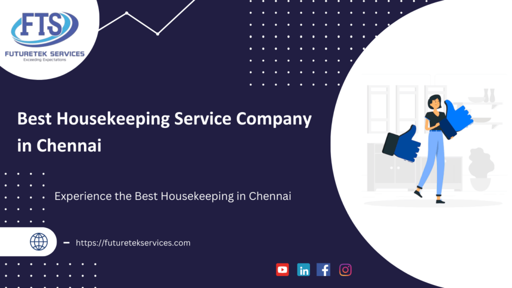 Best Housekeeping services in chennai