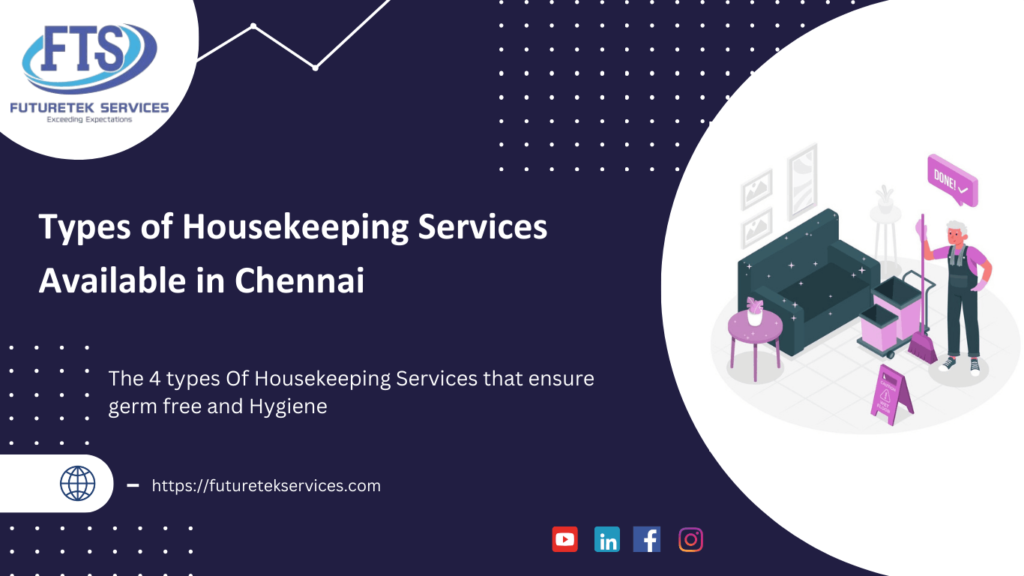 Types of Housekeeping services