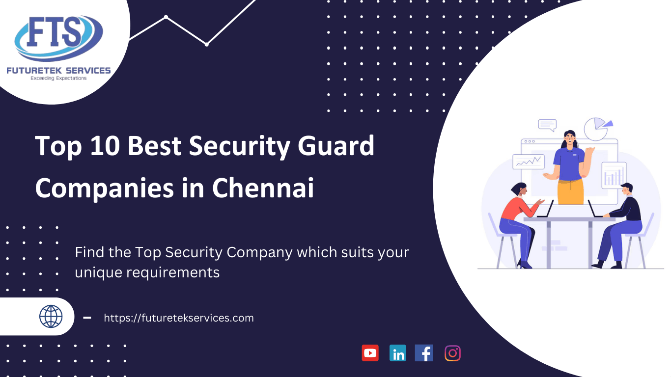 top security guard companies in Chennai